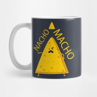 Nacho as macho Mug